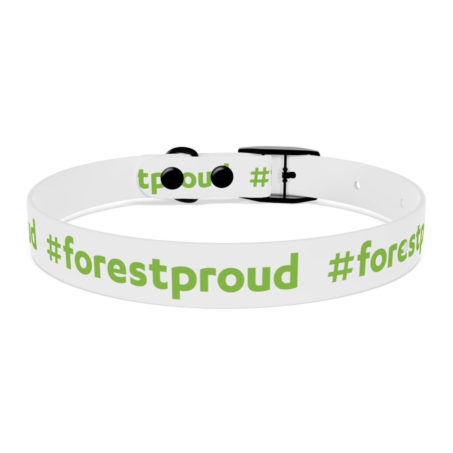 #forestproud Dog Collar