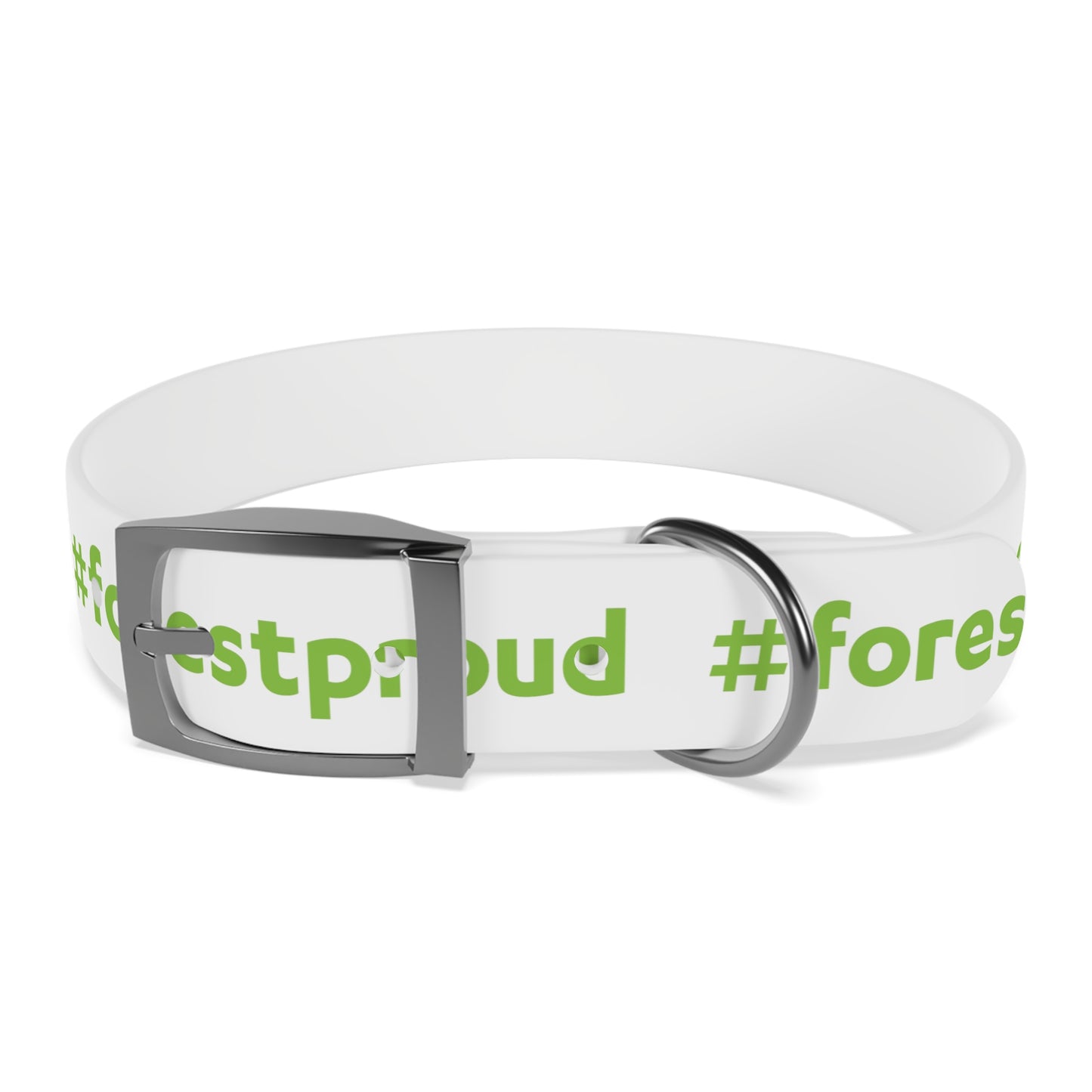 #forestproud Dog Collar
