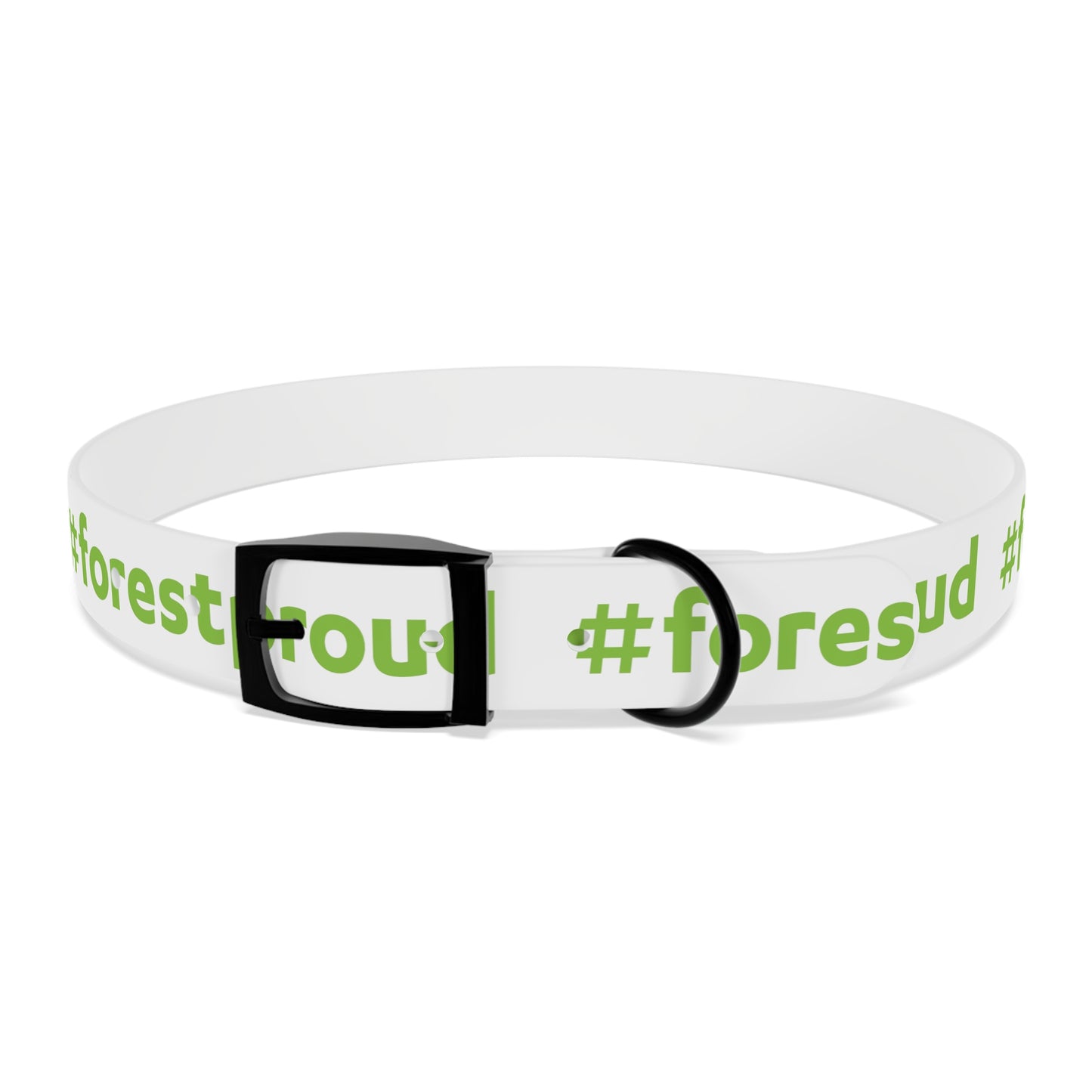 #forestproud Dog Collar