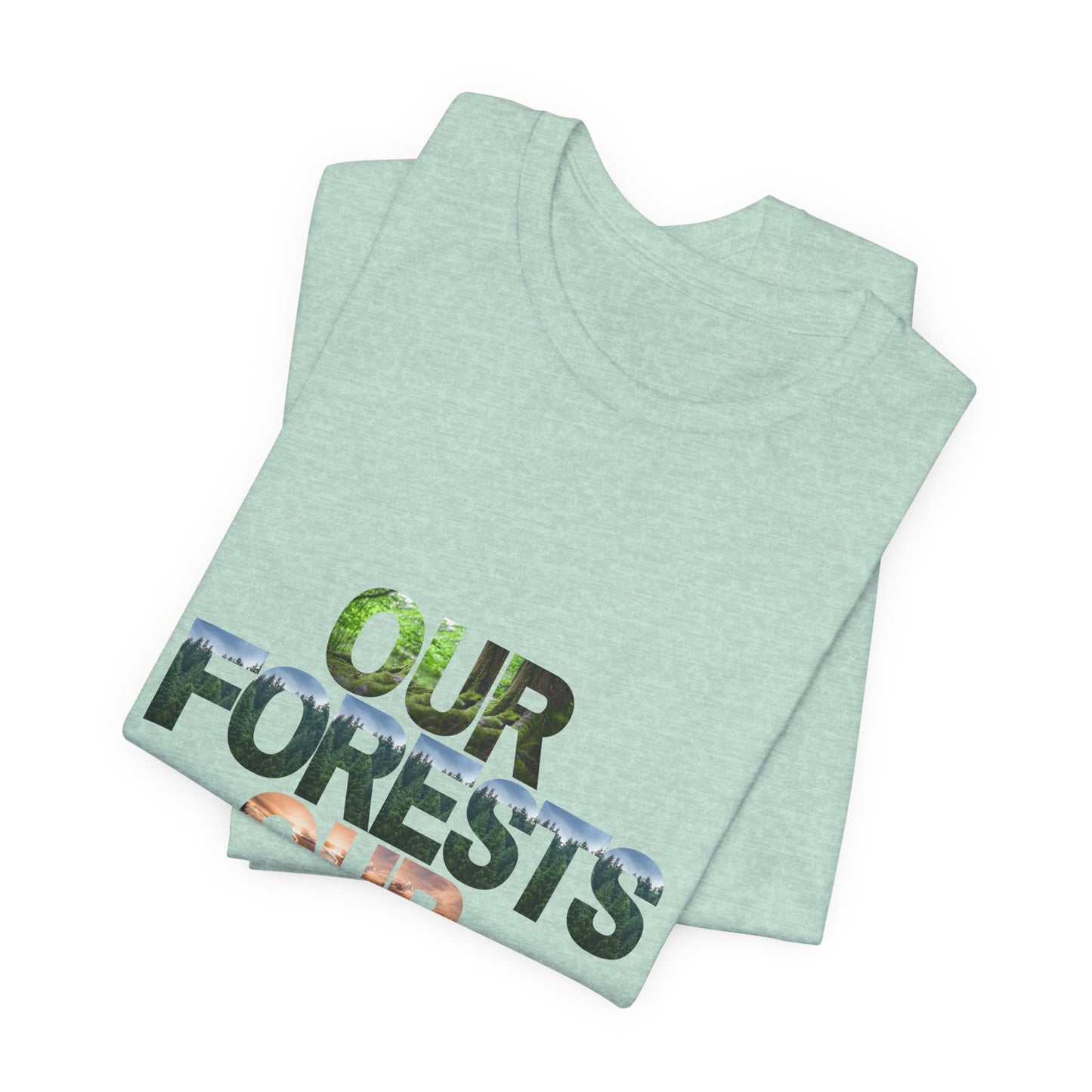 Our Forests Our Future 125th T-Shirt