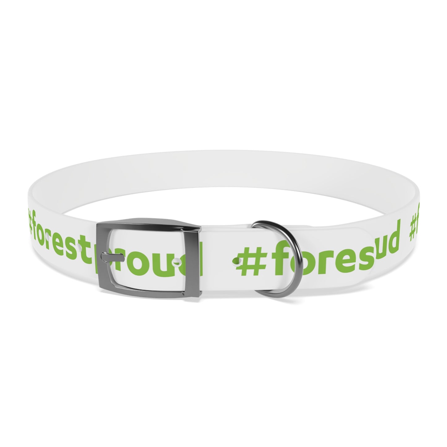 #forestproud Dog Collar