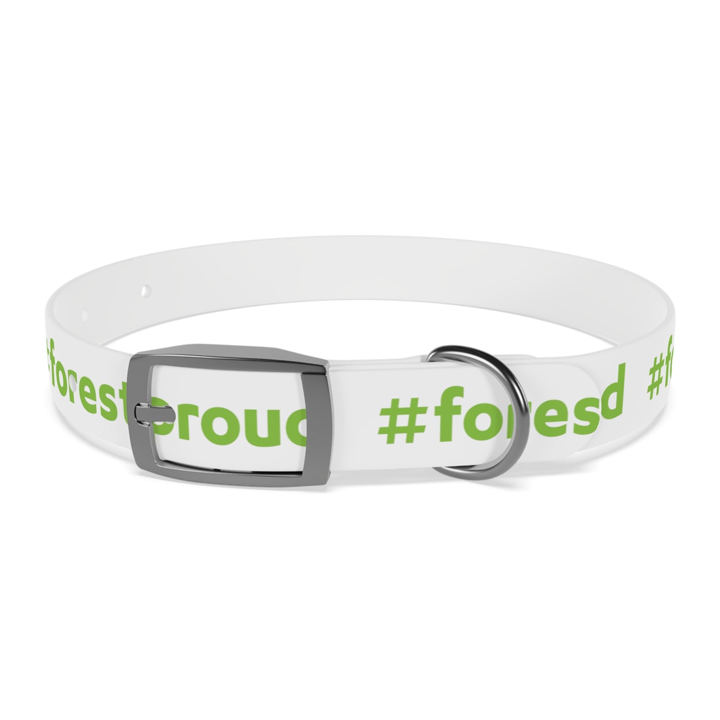 #forestproud Dog Collar
