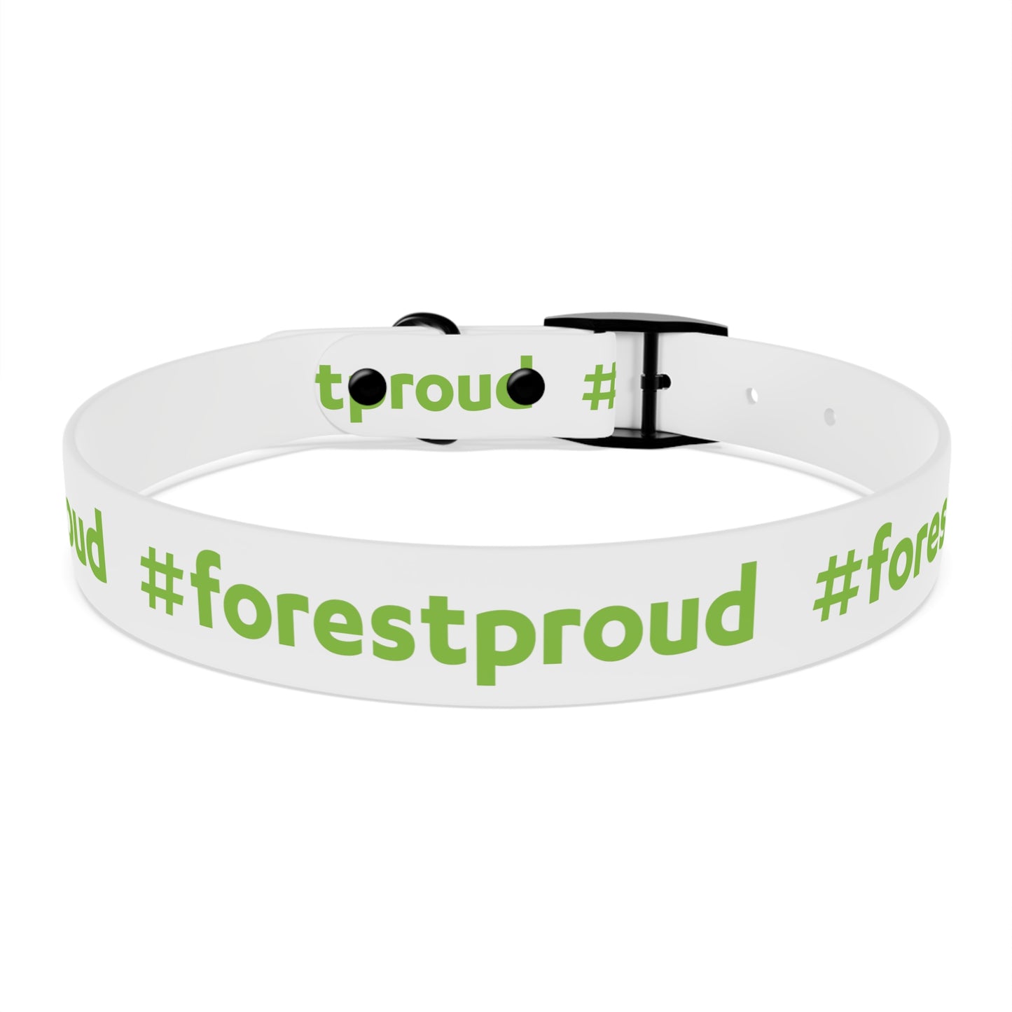 #forestproud Dog Collar