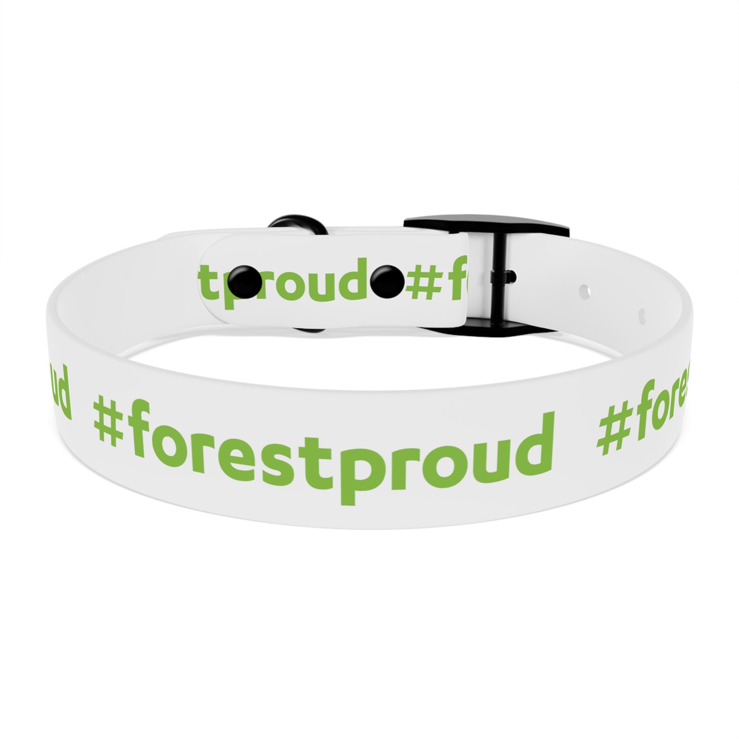 #forestproud Dog Collar