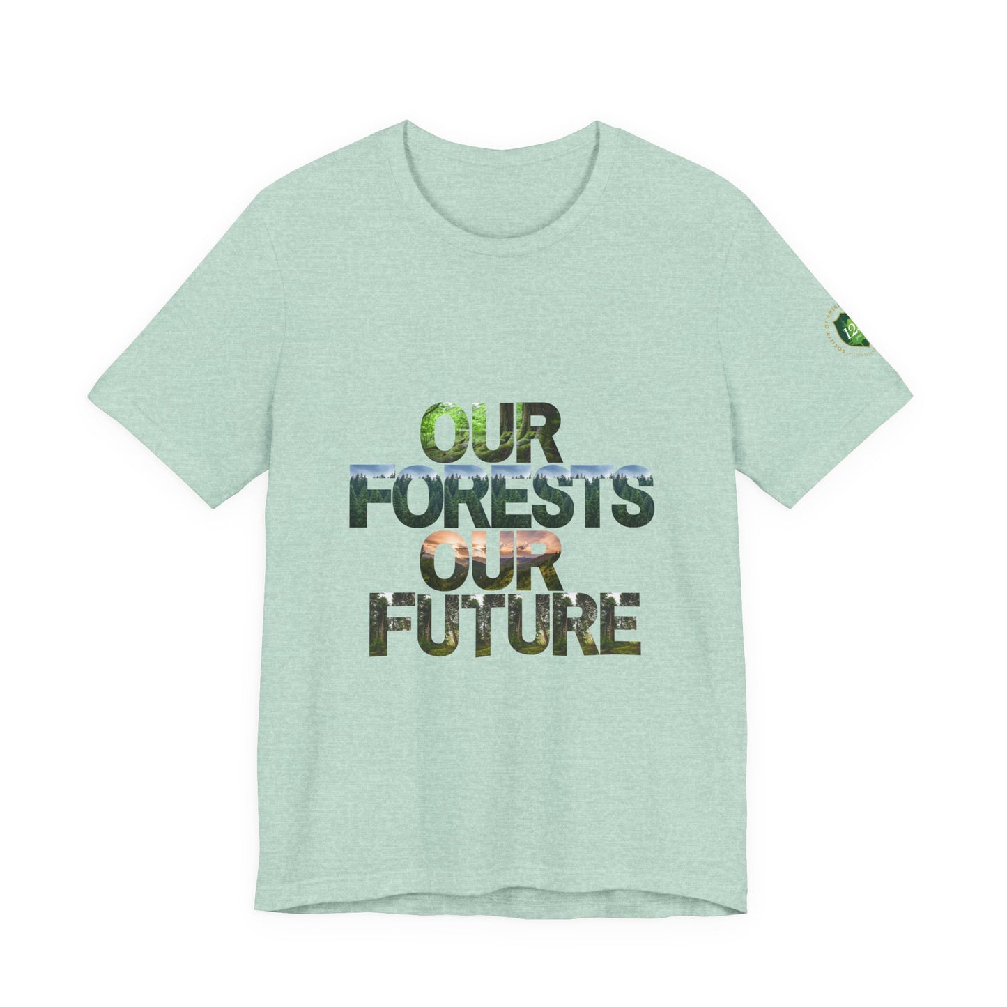 Our Forests Our Future 125th T-Shirt