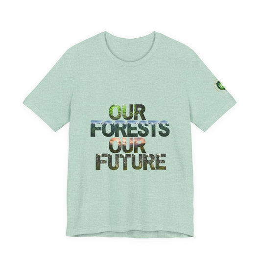 Our Forests Our Future 125th T-Shirt