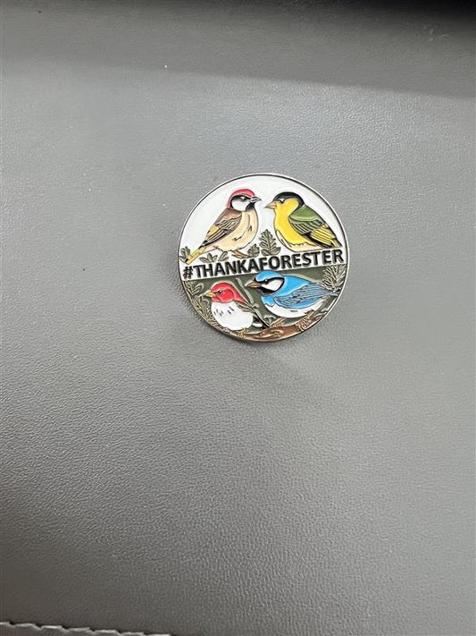 #ThankAForester Bird Pin